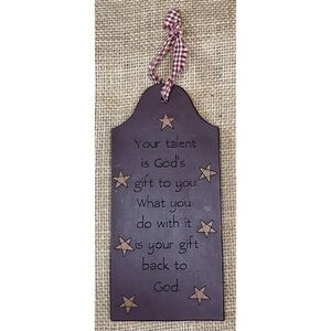 God’s Gift Resin Plaque Rustic Primitive Farmhouse Christian Religious Inspire